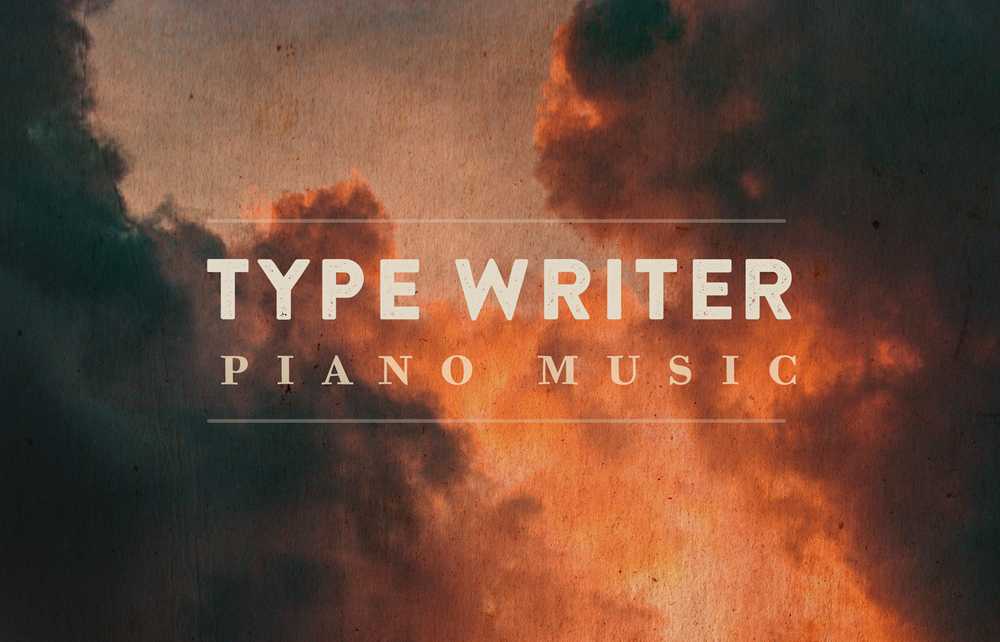 Type Writer Piano Music